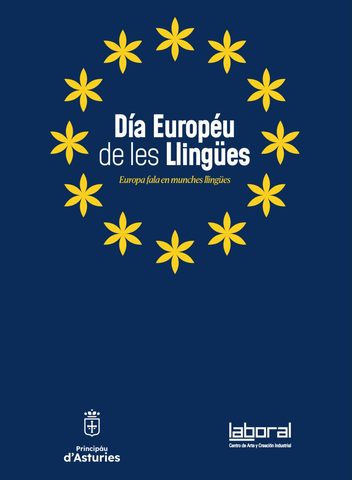 El Principado celebra el Día Europeo de las Lenguas con un encuentro sobre la diversidad lingüística en LABoral Centro de Arte