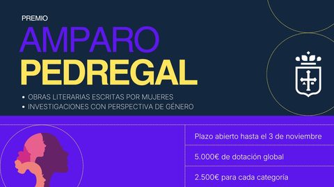 El Principado convoca el Premio Amparo Pedregal para obras literarias escritas por mujeres e investigaciones con perspectiva de género