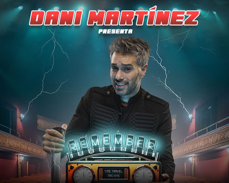 Dani Martínez – Remember, 9 de enero de 2027 a las 20:00 horas en el Centro Niemeyer (Avilés)
